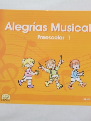 ALEGRIAS MUSICALES PREESCOLAR 1_A